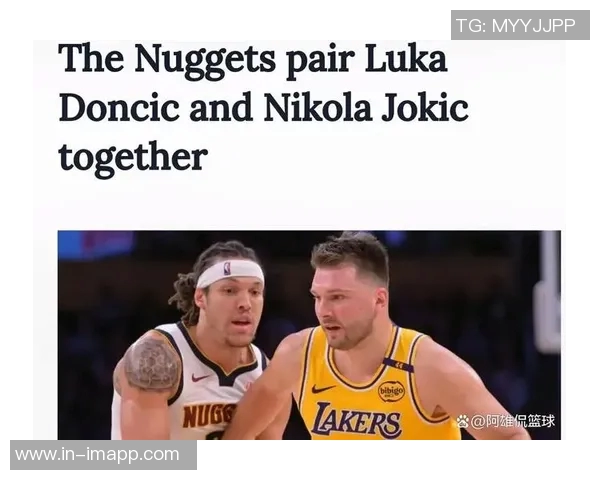 美媒称浓眉与弗拉格换东契奇交易提议遭湖人拒绝